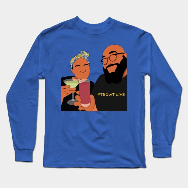 TBGWT Live 2018 Long Sleeve T-Shirt by The Black Guy Who Tips Podcast